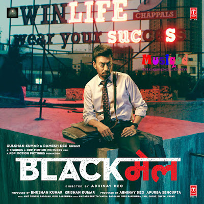 Blackmail (2018) Bollywood Movie Mp3 Songs Download