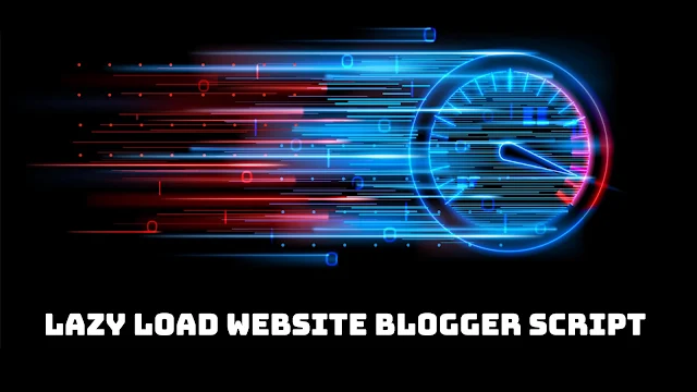 Add lazy load to blogger website