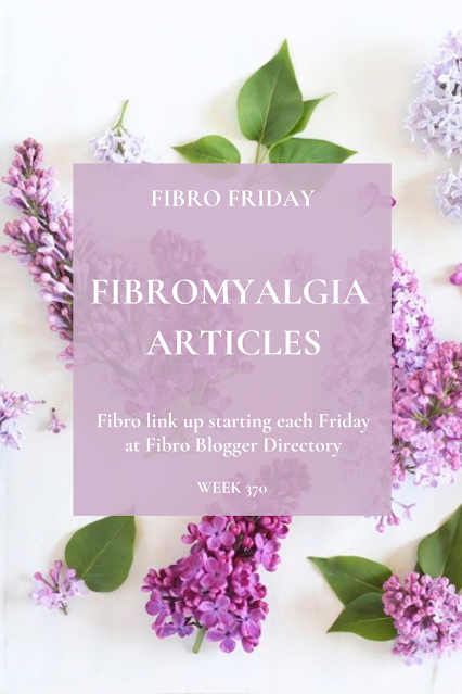 Fibro Friday blog link up week 370