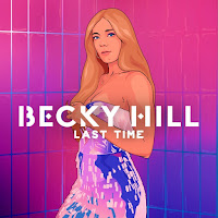Becky Hill - Last Time - Single [iTunes Plus AAC M4A]