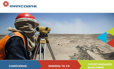 CONVOCATORIA ABRIL 2018  MINERA MARCOBRE: 8 PUESTOS DISPONIBLES