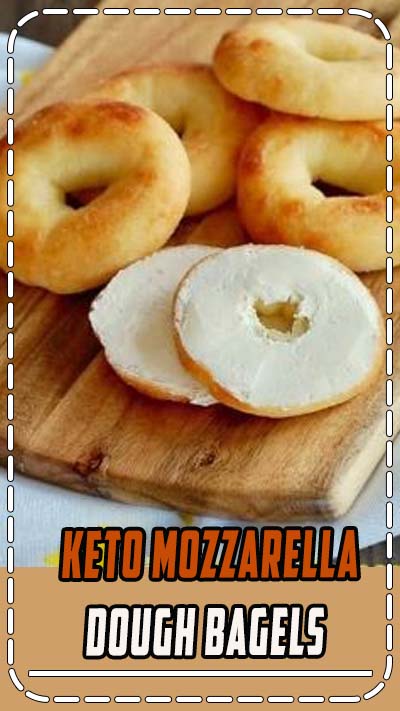 Keto Mozzarella Dough Bagels - Healthy Living and Lifestyle