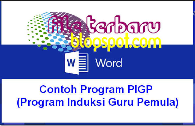 Download Contoh Program PIGP (Program Induksi Guru Pemula)