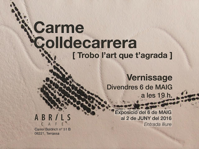 alt="carme-colldecarrera-cartell-exposicio-abrils-trobolartquetagrada.blogspot"