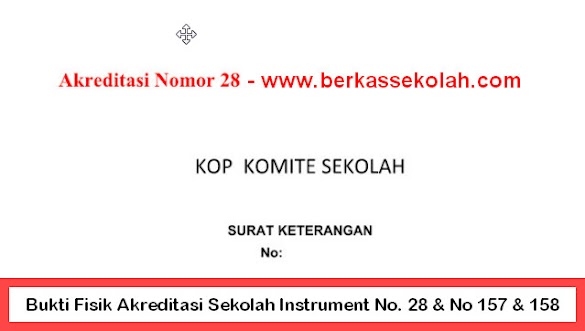 Bukti Fisik Pengakuan Sekolah Instrument No. 28 & No 157 & 158 Surat
Pernyataan