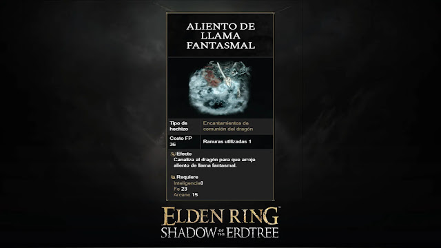 encantamiento Aliento de Llama Fantasmal en Elden Ring: Shadow of the Erdtree