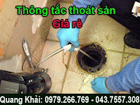 chuyên thông tắc thoát sàn,thông tắc cống,bồn cầu,bể phốt giá rẻ 0979.266.769