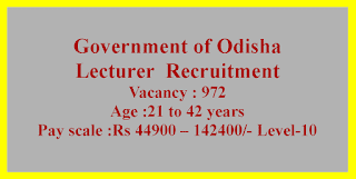 Lecturer  Recruitment - Government of Odisha