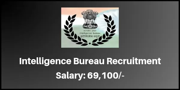 Intelligence Bureau Recruitment 2023