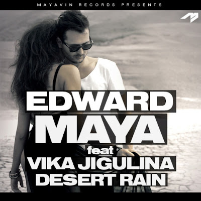 Edward Maya - Desert Rain (ft. Vika Jigulina) Lyrics