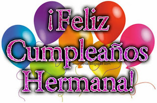 Imagenes de cumpleaños para mi hermana