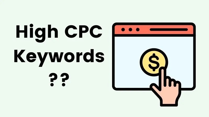 High-CPC-Keywords-Everything-You-Need-to-Know