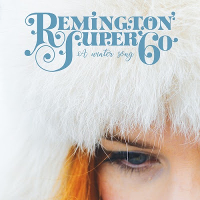 Remington Super 60 – A Winter Song