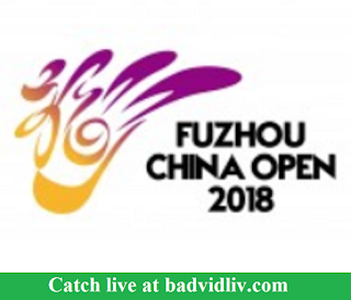 Fuzhou China Open 2018 live streaming