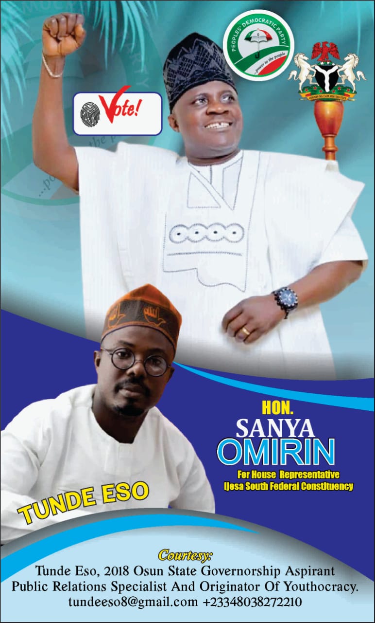 2023:Tunde Eso says vote Sanya Omirin for Reps Ijesa South, Osun State