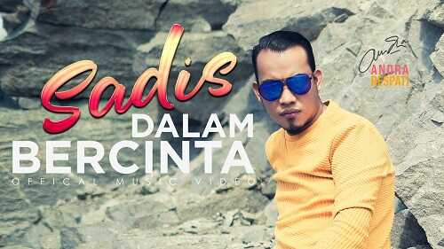 Sadis Dalam Bercinta - Andra Respati