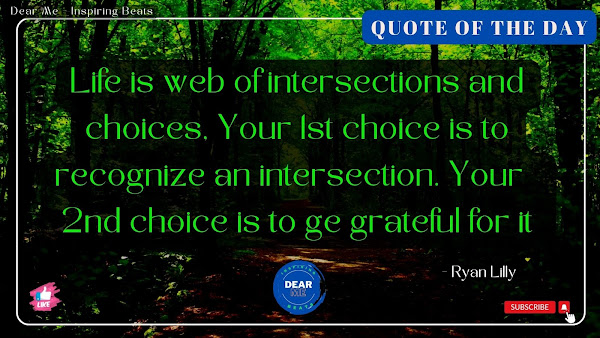 Life is web of intersections - Quote of the day
