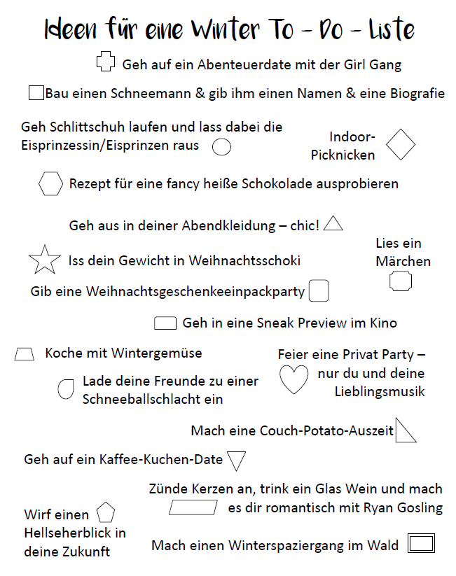 https://www.dropbox.com/s/06a69u48aynfe5q/Winter%20To%20Do%20Liste%20Ideen.pdf?dl=0