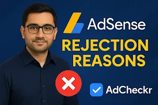 AdSense Rejection Reasons