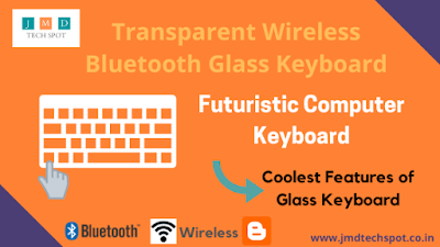 Transparent Wireless Bluetooth Glass Keyboard