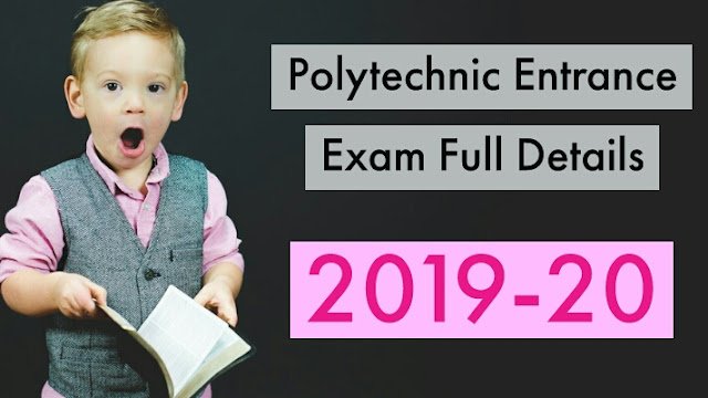 Polytechnic Entrance Exam Date | Admit Card date