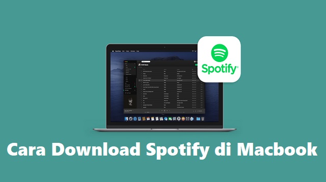 Cara Download Spotify di Macbook
