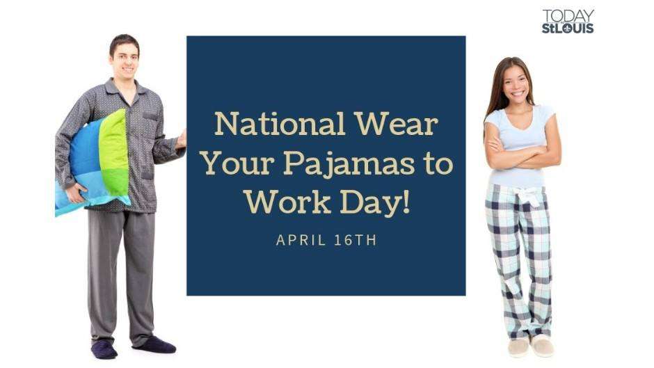 Wear Pajamas to Work Day Wishes Pics