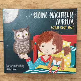 Kinderbuch Kleine Nachteule Aurelia vom Glückschuh Verlag