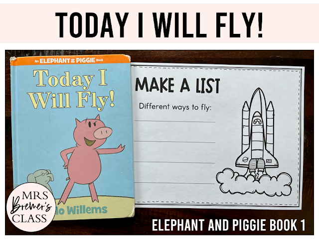 Elephant & Piggie Today I Will Fly book activities with literacy companion activities and a craftivity for Kindergarten and First Grade