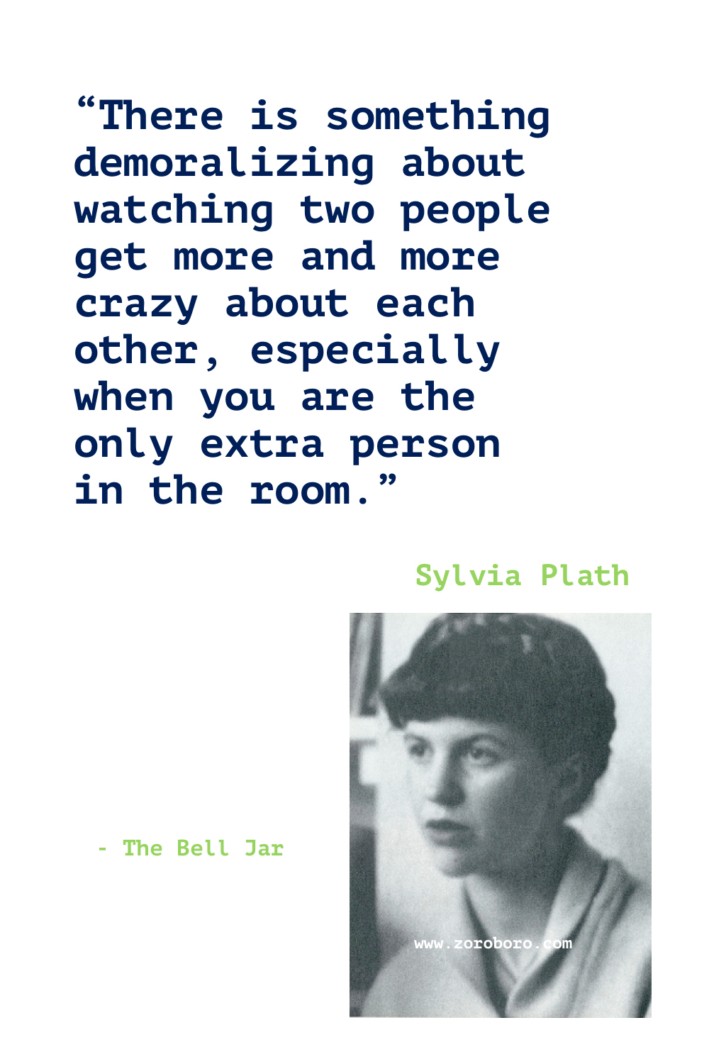 Sylvia Plath Quotes, Sylvia Plath Poems, Sylvia Plath Poetry, Sylvia Plath Books Quotes, Sylvia Plath Death & Life Quotes.