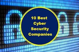 Top 10 Cyber Security Companies