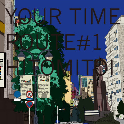 [Album] Hitomitoi – Your Time Route #1 (2012.11.14/Flac/RAR)
