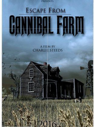Escape From Cannibal Farm جديد فيلم رعب مخيف جدا مزرعة لحوم