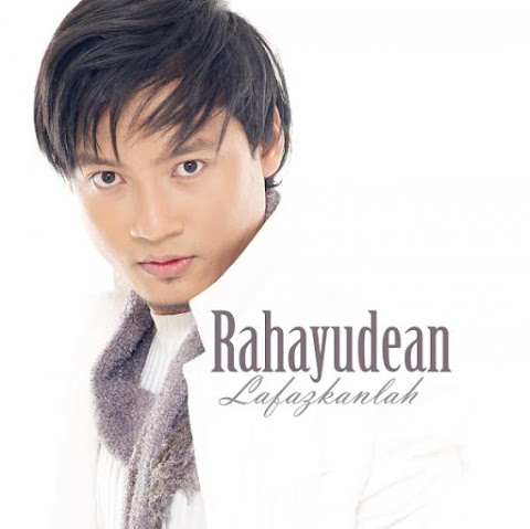 Rahayudean - Lafazkanlah MP3