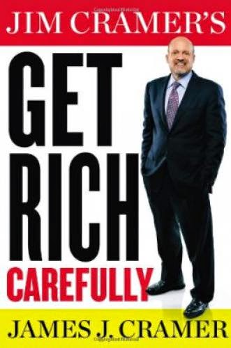 Download Pdf Jim Cramer Get Rich Carefully