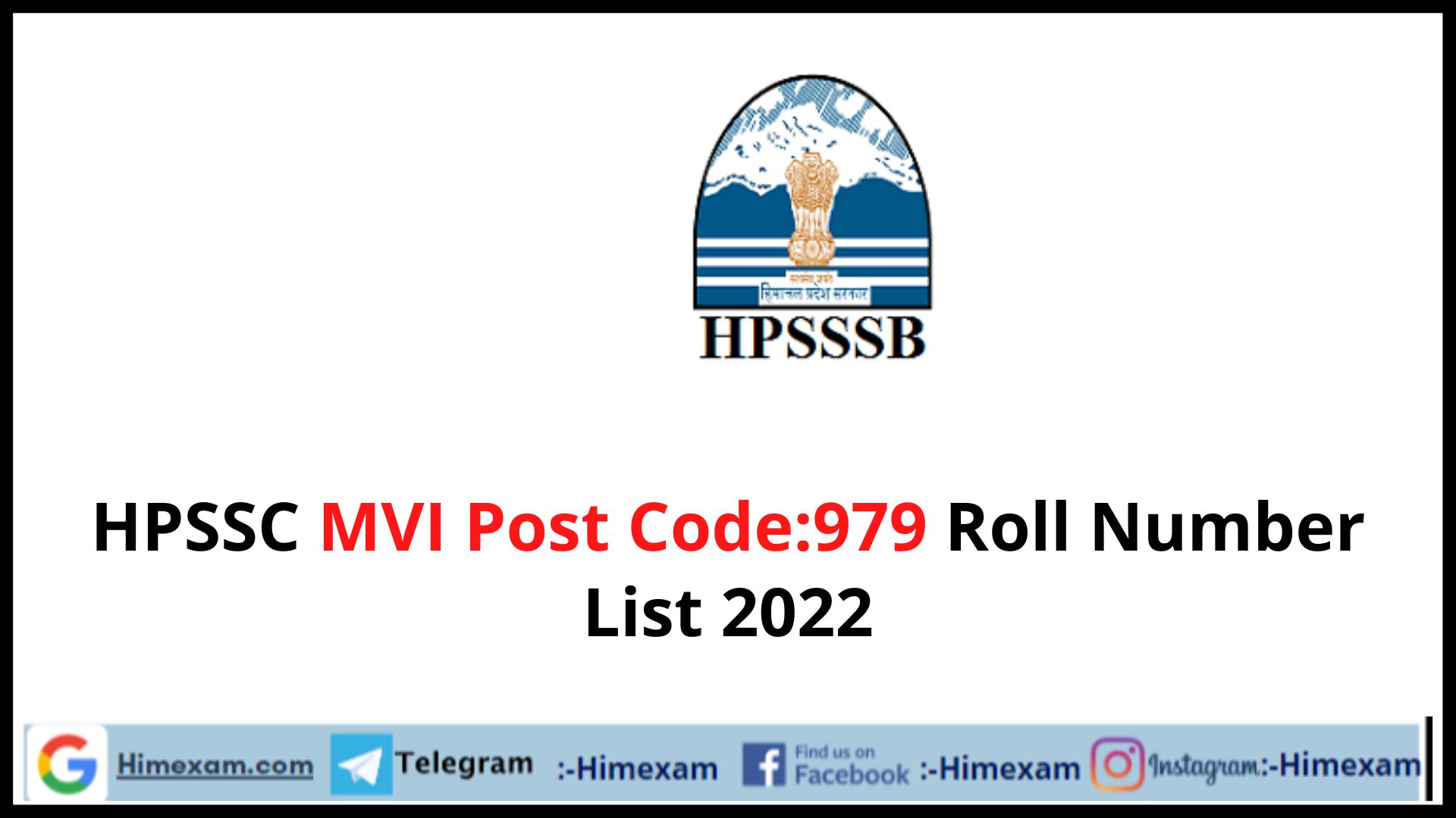 HPSSC MVI Post Code:979 Roll Number List 2022