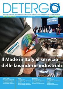 Detergo. Rivista di lavanderia industriale e pulitura a secco - Marzo 2017 | TRUE PDF | Mensile | Professionisti | Pulitura a Secco | Lavanderia | Detergenti
Rivista di Lavanderia Industriale e Pulitura a Secco.
The industrial laundry and dry cleaning magazine.
Tutte le news sulla lavanderia industriale italiana, produttori di macchina, detergenti e attrezzature.