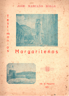 José Marcano Rosas - Testimonios Margariteño