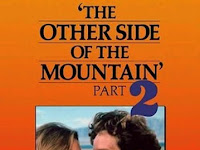 Ver The Other Side of the Mountain: Part II 1978 Pelicula Completa En
Español Latino