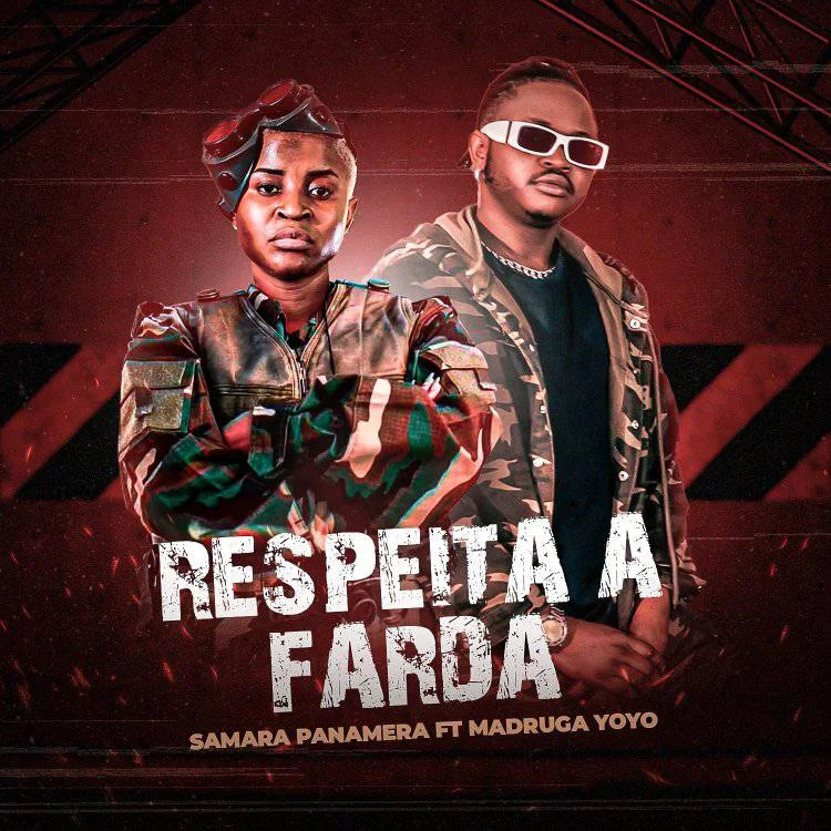 Samara Panamera feat. Madruga Yoyo - Respeita A Farda
