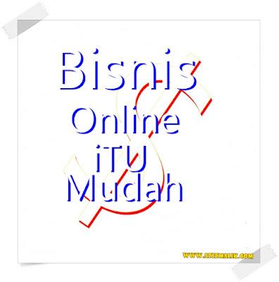 Bisnis Online Mudah Kok !!!