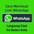 Cara Mudah Membuat Link WhatsApp Menuju Chat 