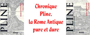 http://blog.mangaconseil.com/2017/01/chronique-pline-la-rome-antique-pure-et.html