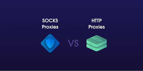 So sánh giữa SOCKS và HTTP Proxy