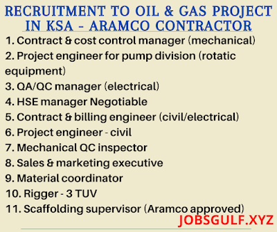 Recruitment to oil & gas project in KSA - Aramco Contractor