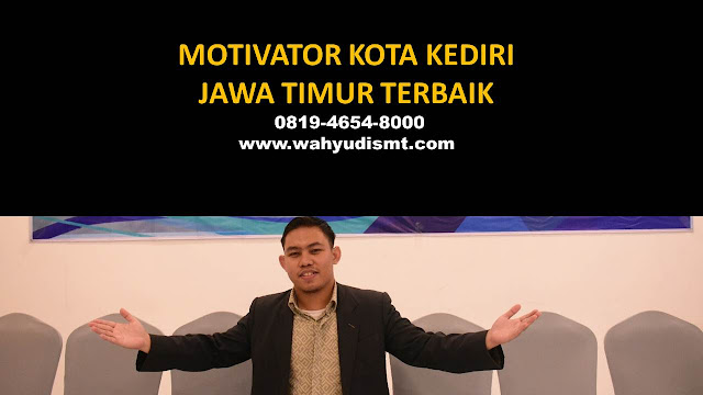 Motivator KOTA KEDIRI JAWA TIMUR Terbaik, Motivator Kota KOTA KEDIRI JAWA TIMUR Terbaik, Motivator Di KOTA KEDIRI JAWA TIMUR Terbaik, Jasa Motivator KOTA KEDIRI JAWA TIMUR Terbaik, Pembicara Motivator KOTA KEDIRI JAWA TIMUR Terbaik, Training Motivator KOTA KEDIRI JAWA TIMUR Terbaik, Motivator Terkenal KOTA KEDIRI JAWA TIMUR Terbaik, Motivator keren KOTA KEDIRI JAWA TIMUR Terbaik, Sekolah Motivator Di KOTA KEDIRI JAWA TIMUR Terbaik, Daftar Motivator Di KOTA KEDIRI JAWA TIMUR Terbaik, Nama Motivator Di kota KOTA KEDIRI JAWA TIMUR Terbaik, Seminar Motivasi KOTA KEDIRI JAWA TIMUR Terbaik