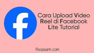 Cara Upload Video Reel di Facebook Lite Tutorial
