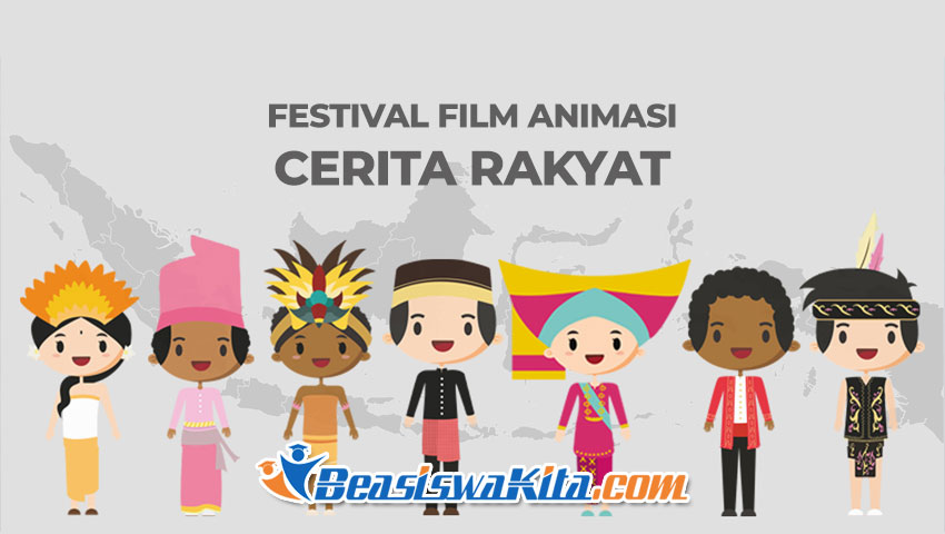 Festival Film  Animasi  Cerita  Rakyat  2021 Beasiswa Kita
