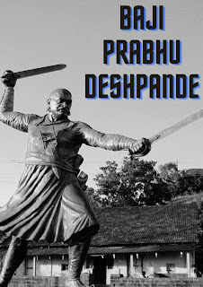 Baji Prabhu Deshpande information, essay on Baji Prabhu