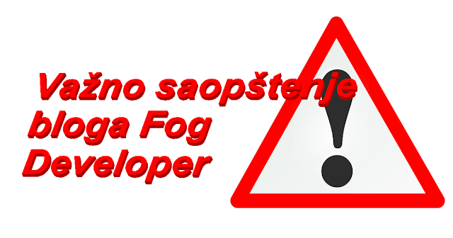 Važno saopštenje bloga Fog Developer